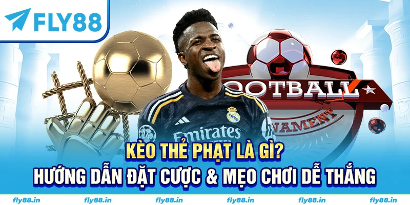 kèo thẻ phạt